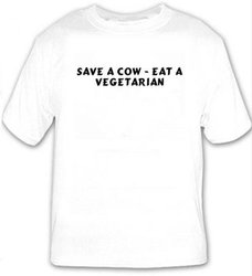 Save a cow - Eat a vegetarian T-shirt