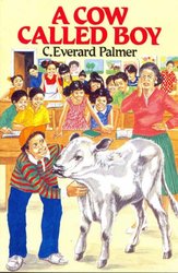 A Cow Called Boy (C. Everard Palmer Collection)