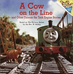A Cow on the Line and Other Thomas the Tank Engine Stories (Pictureback(R))