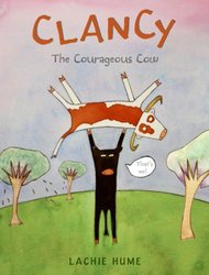 Clancy the Courageous Cow