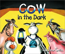 Cow in the Dark (Cow Adventure Series)