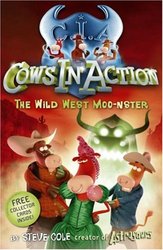 Cows in Action: The Wild West Moo-nster (Cows in Action)