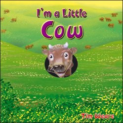I'm a Little Cow