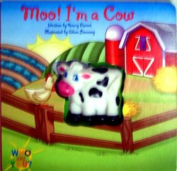 Moo! I'm a Cow (Who are you)