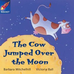 Rigby Rocket: Red Reader 6 - the Cow Jumped Over the Moon (Rigby Rocket)