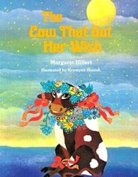 The Cow That Got Her Wish (Modern Curriculum Press Beginning to Read Series)