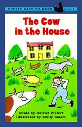 The Cow in the House: Level 1 (Easy-to-Read, Puffin)