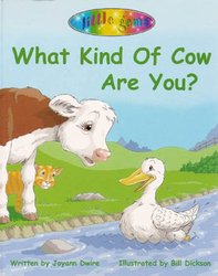 What Kind of Cow Are You?: Being Content With How God Made You.