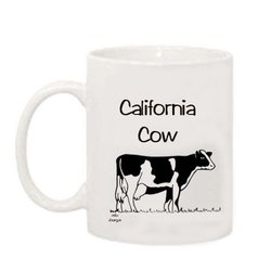 Funny Saying Mug/Coffee Cup/California Cow